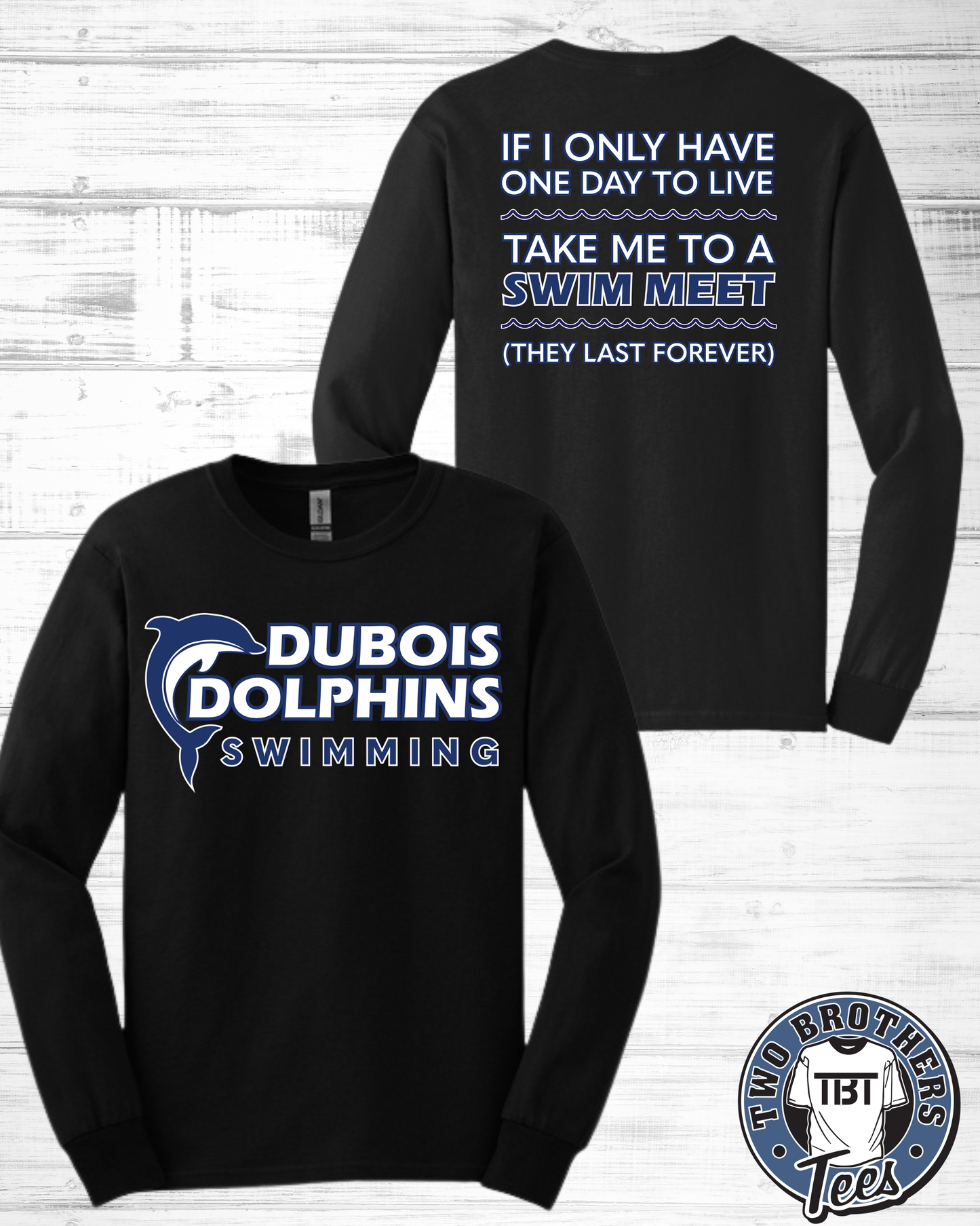 DuBois Dolphins Swim Meet Long Sleeve T-Shirt