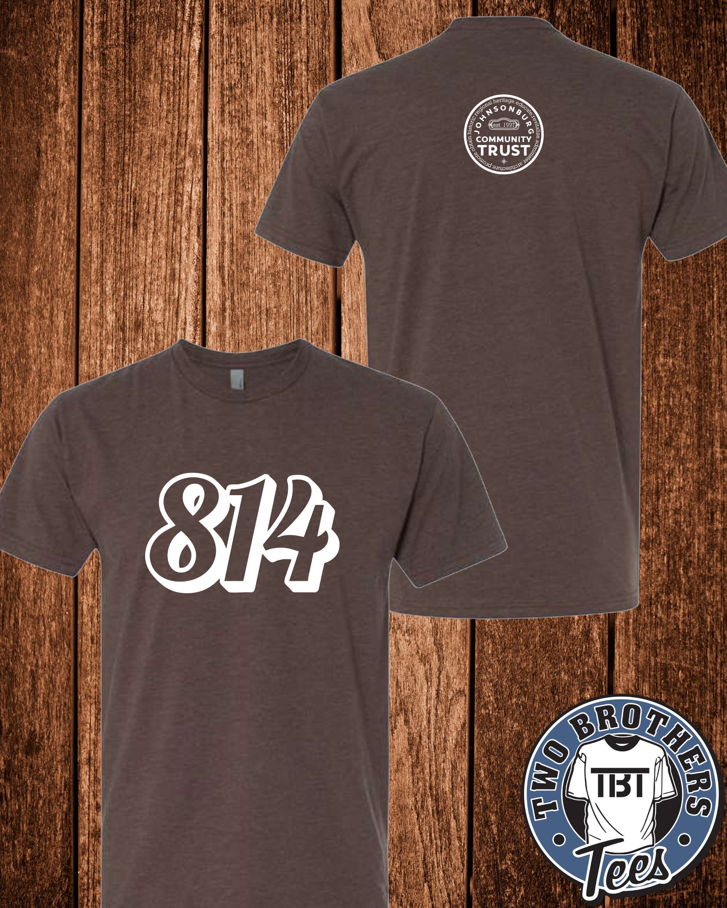 Johnsonburg 814 T-Shirt - Design on Front / Trust Logo on Back