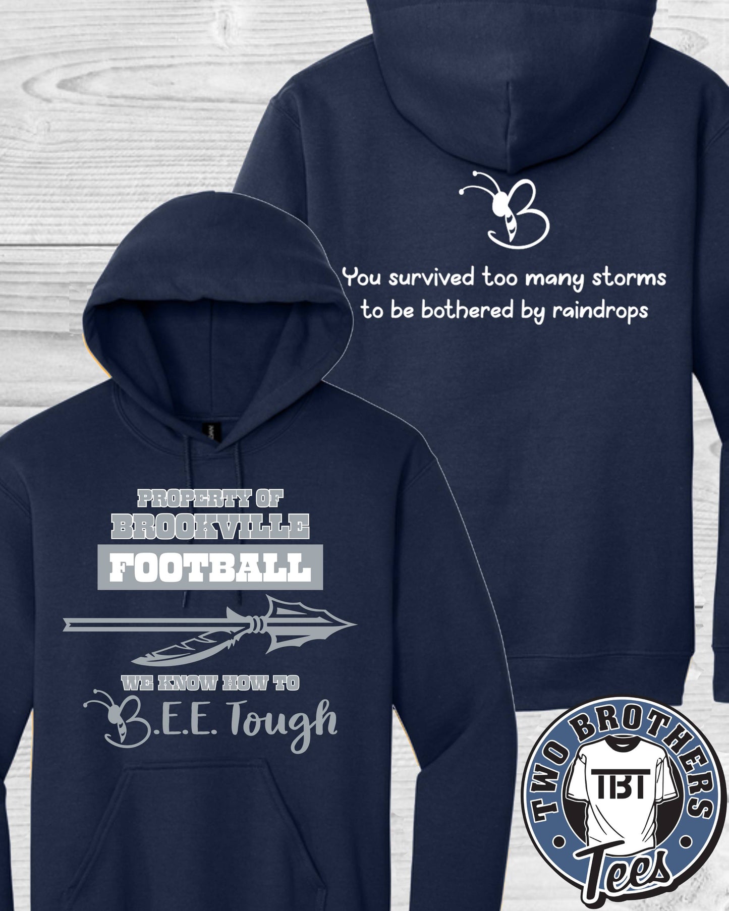 B.E.E. Tough Property of Brookville Football Hoodie