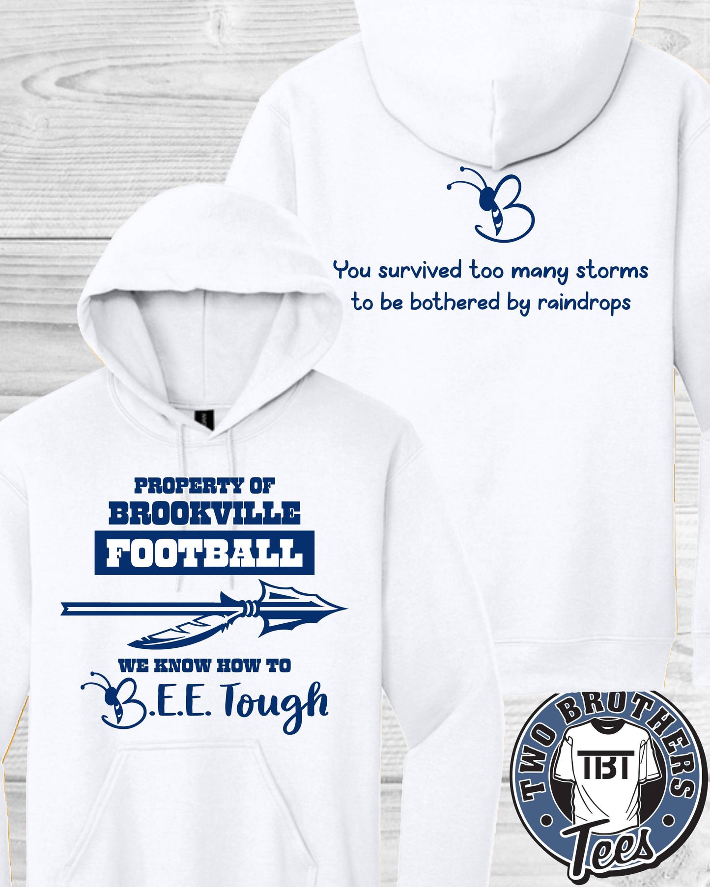 B.E.E. Tough Property of Brookville Football Hoodie