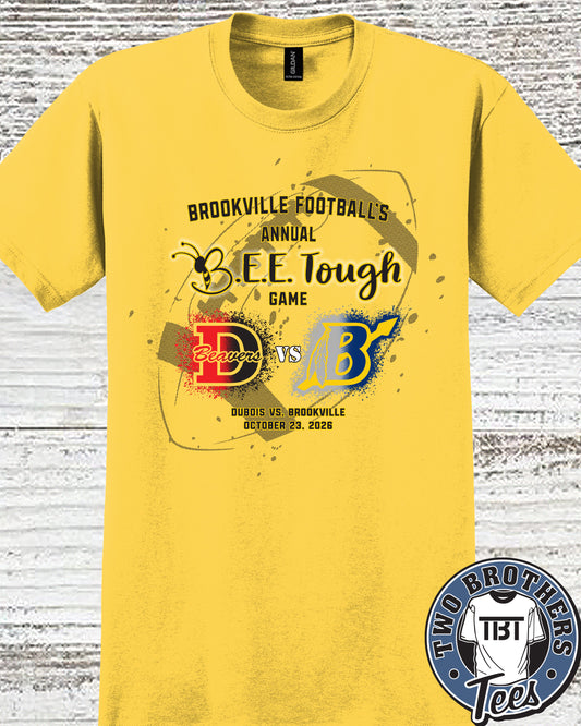 B.E.E. Tough Game Day T-Shirt - DUBOIS