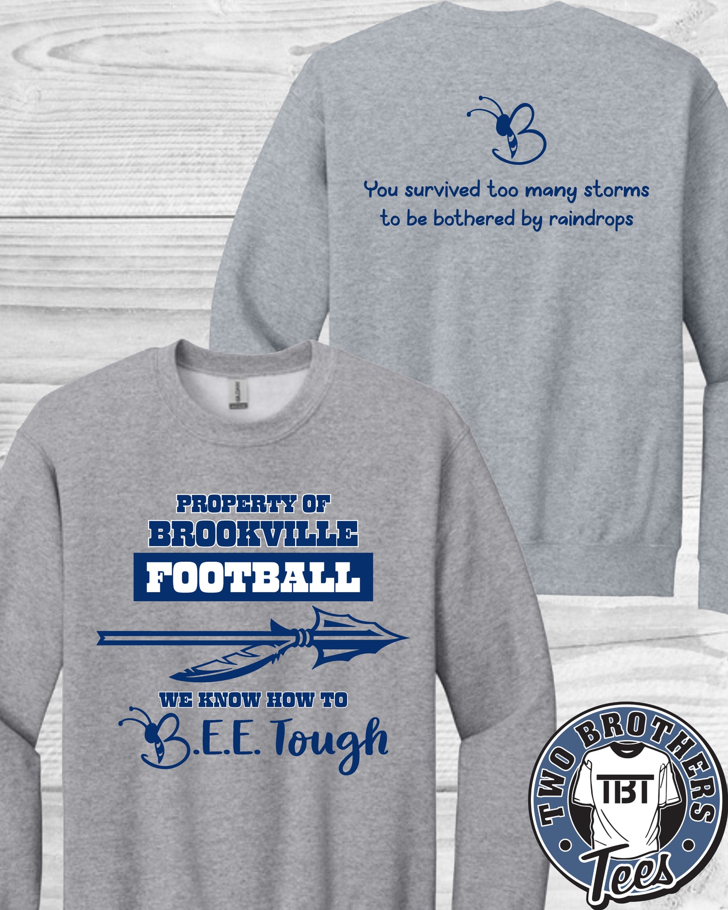 B.E.E. Tough Property of Brookville Football Crewneck Sweatshirt