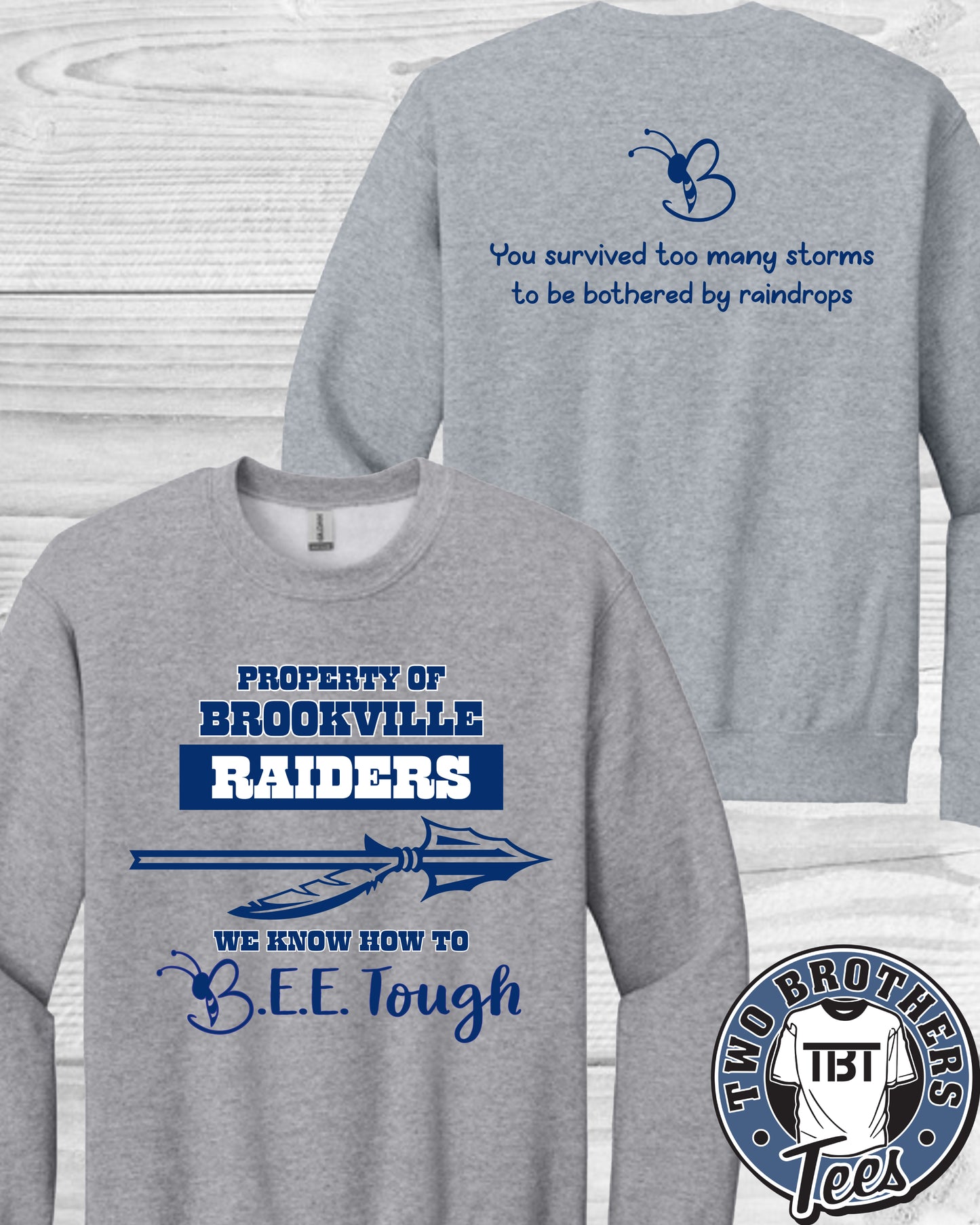 B.E.E. Tough Property of Brookville Raiders Crewneck Sweatshirt