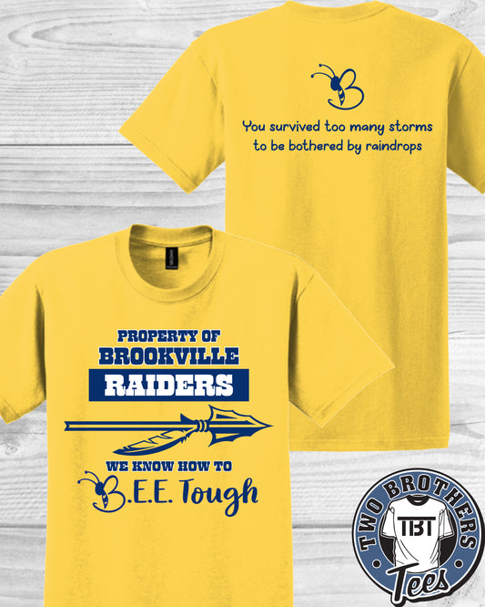 B.E.E. Tough Property of Brookville Raiders T-Shirt