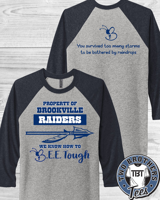 B.E.E. Tough Property of Brookville Raiders 3/4-Sleeve T-Shirt