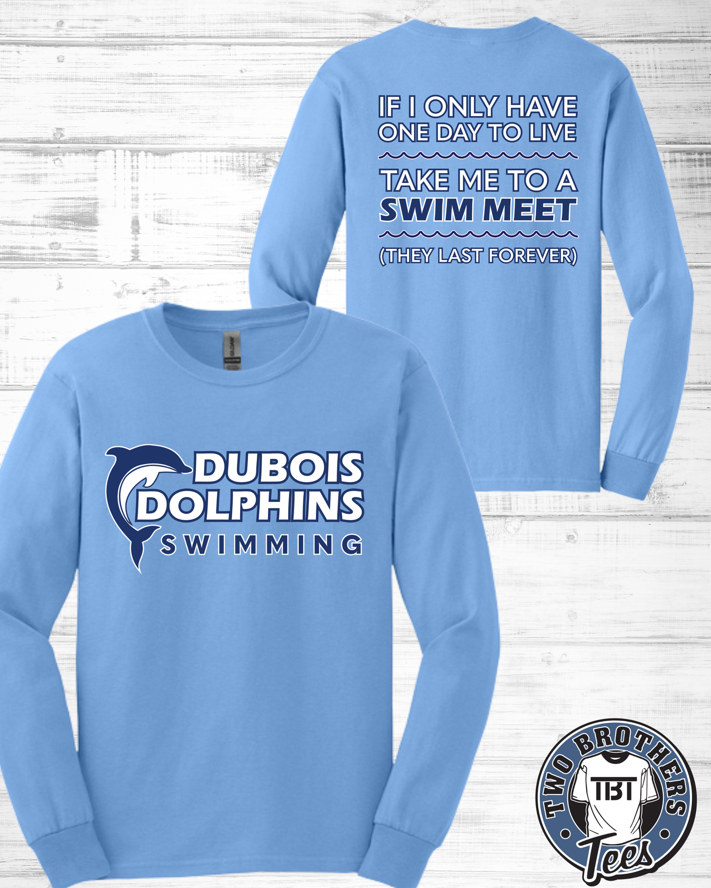 DuBois Dolphins Swim Meet Long Sleeve T-Shirt