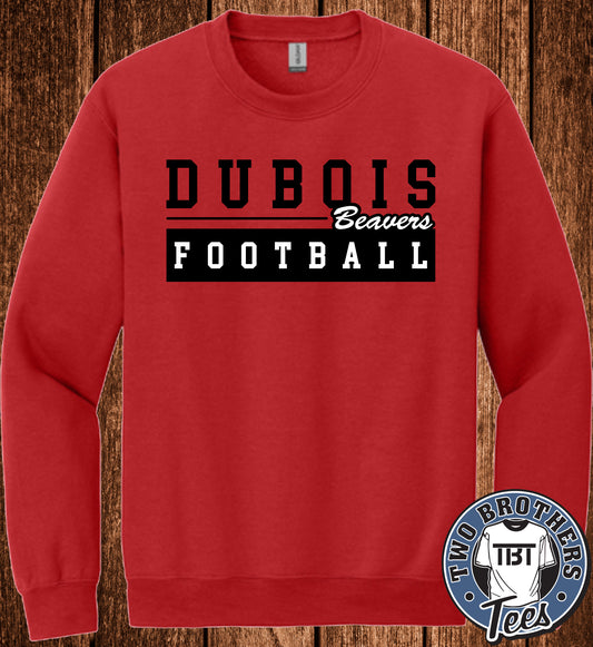 DuBois Beavers Football 2026 Crewneck Sweatshirt - Design 1