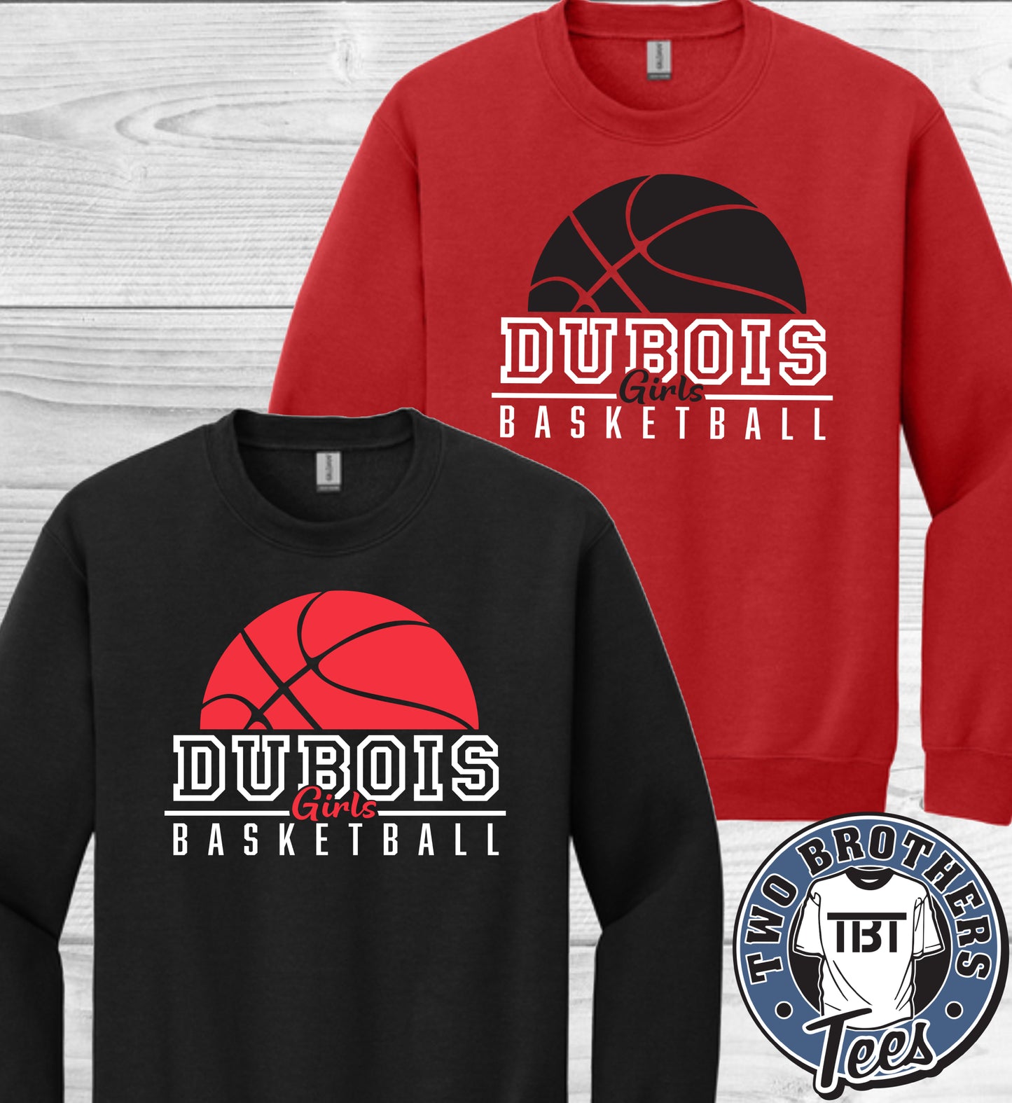 DuBois Girls Basketball Crewneck Sweatshirt - Design 2