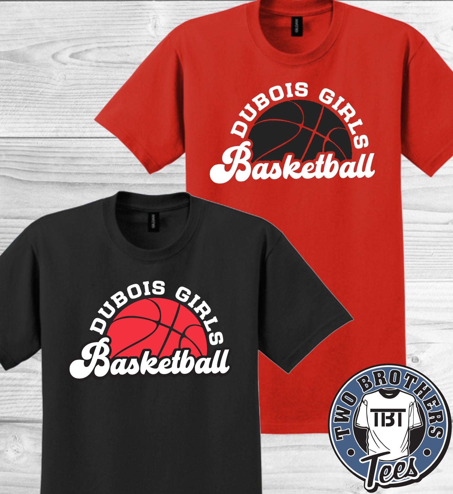 DuBois Girls Basketball T-Shirt - Design 1