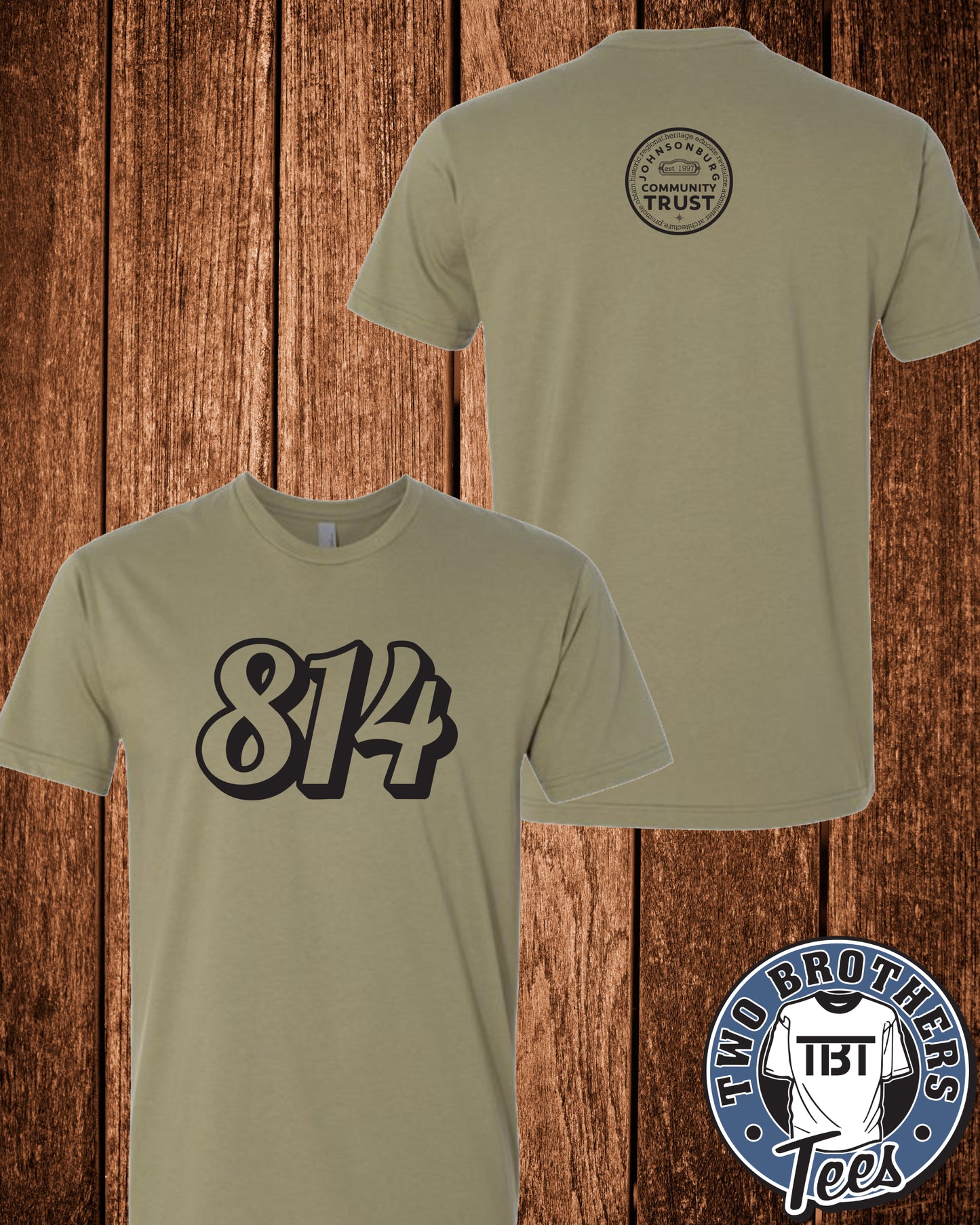 Johnsonburg 814 T-Shirt - Design on Front / Trust Logo on Back