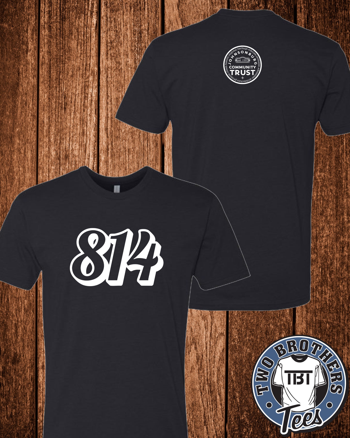 Johnsonburg 814 T-Shirt - Design on Front / Trust Logo on Back
