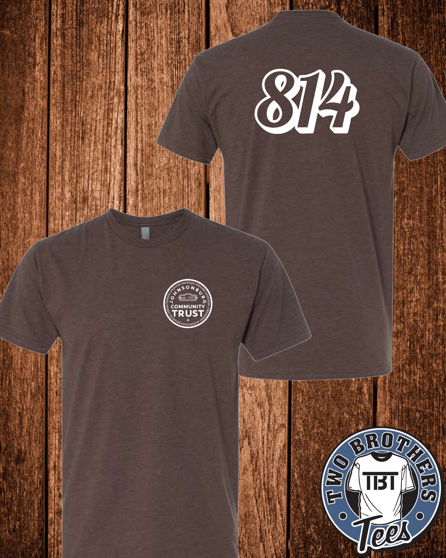 Johnsonburg 814 T-Shirt - Trust Logo on Front / Design on Back