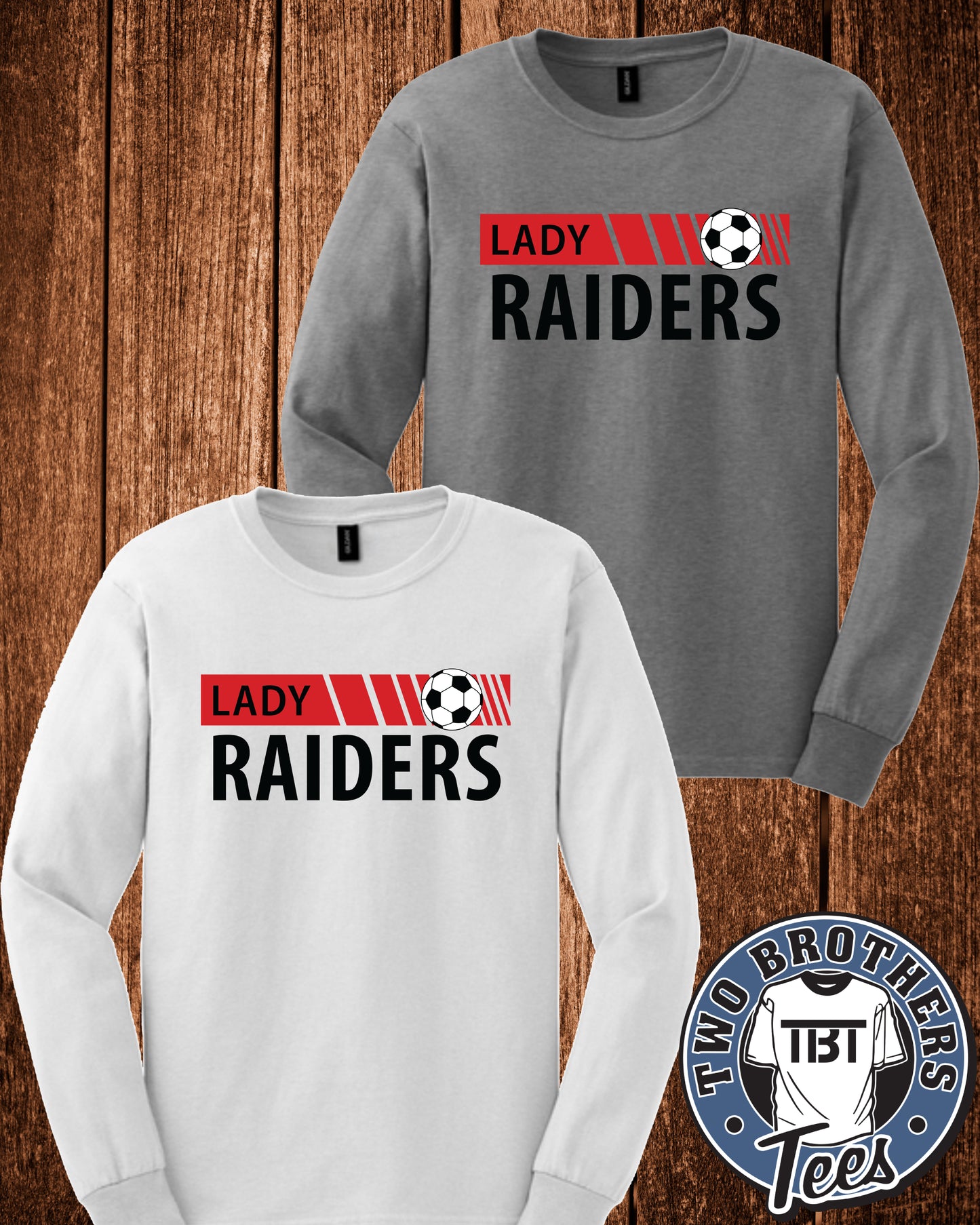 Lady Raiders Soccer Long Sleeve T-Shirt - Design 1