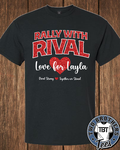 Love for Layla T-Shirt Rival