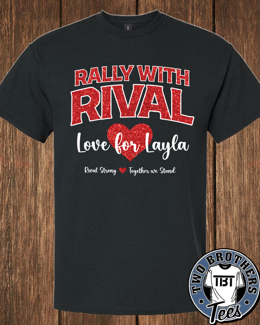 Love for Layla T-Shirt Rival